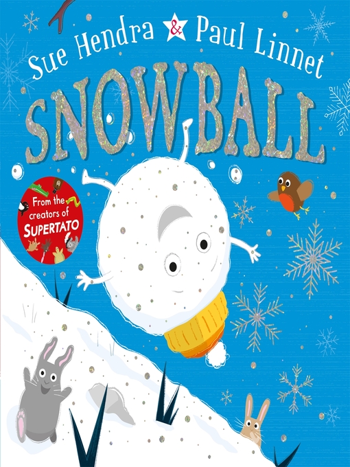 Title details for Snowball by Sue Hendra - Wait list